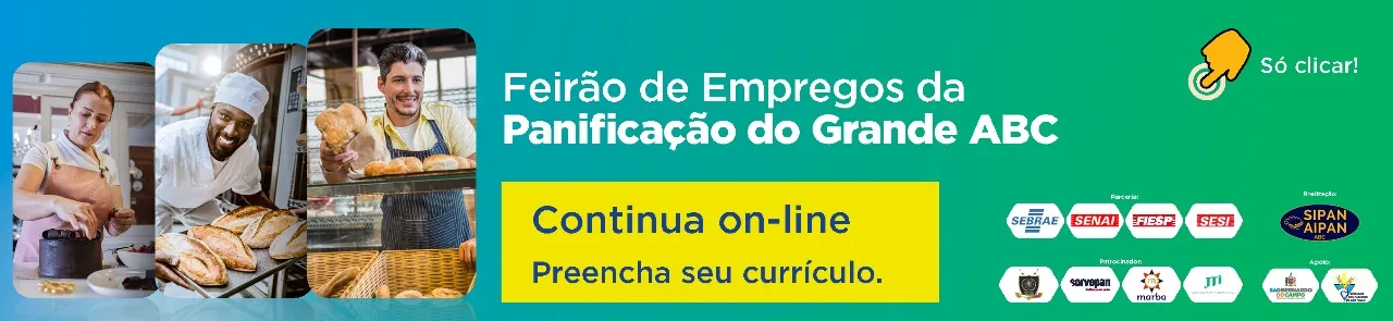 Feirão de Empregos da Panificação do Grande ABC continua on-line: preencha seu currículo